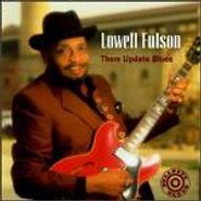 Lowell Fulson, Them Update Blues (CD)